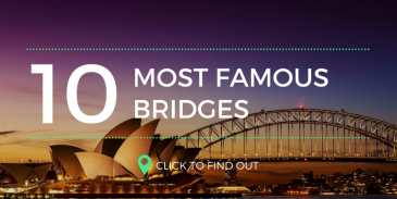 Take this quiz and see how well you know about famous bridges in the world?