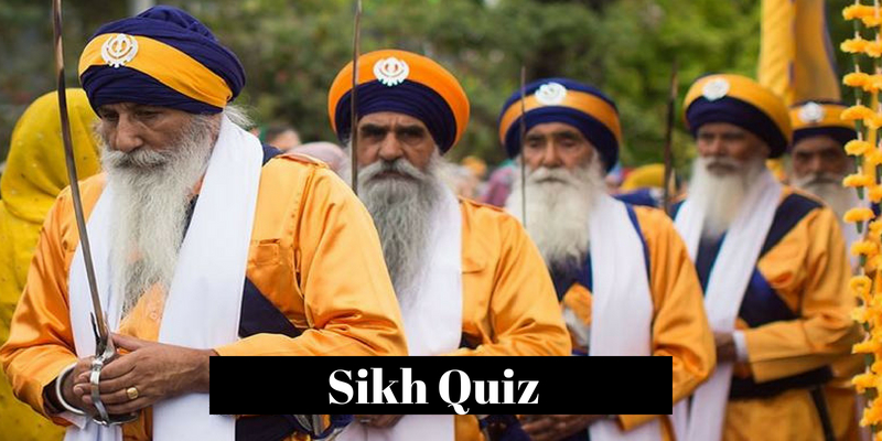 Only a true Sikh can answer these questions about Sikhism