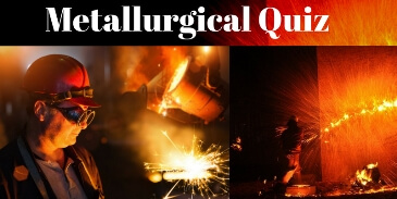 Can you score at least 7/10 in this metallurgical questions