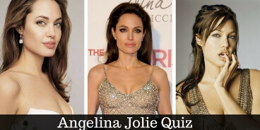 How well do you know Angelina Jolie,take this quiz to know